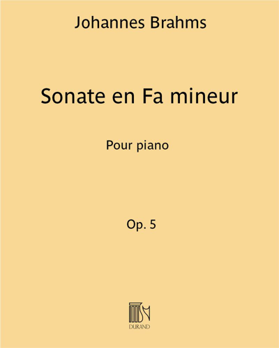 Sonata in F minor, op. 5 no. 3 — 勃拉姆斯