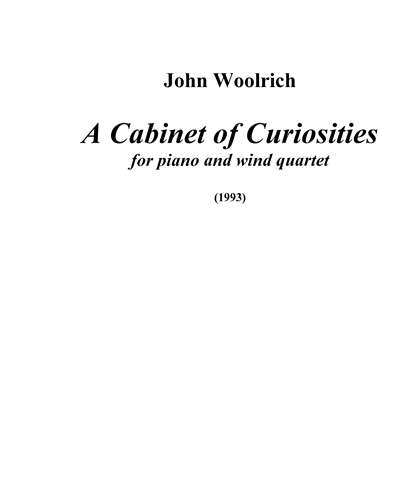 A Cabinet of Curiosities — John Woolrich