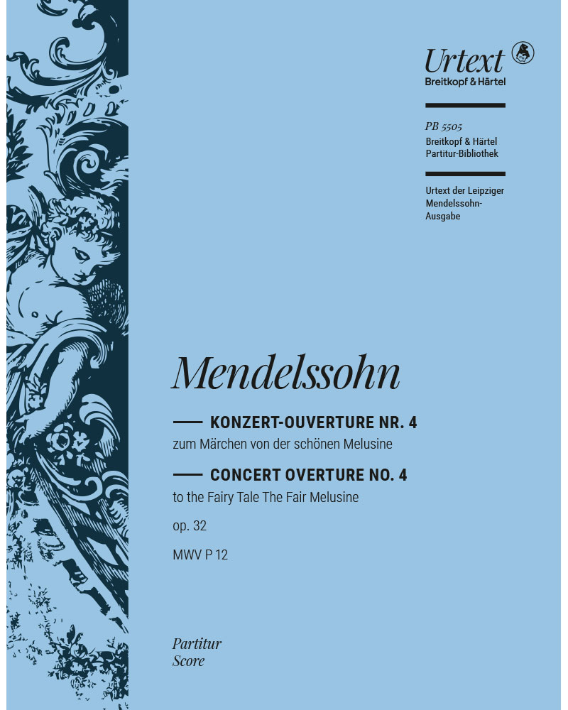 Fairy Tale of the Fair Melusine, op. 32 MWV P 12 — 门德尔松