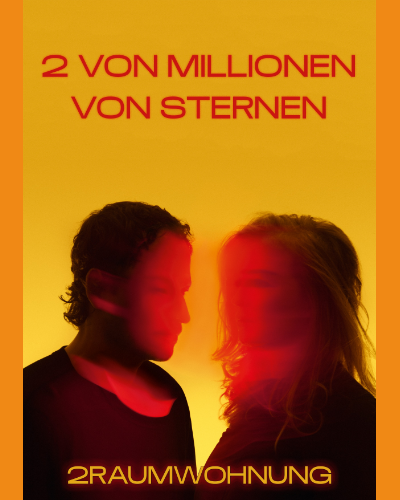 Two of Millions of Stars — 2raumwohnung
