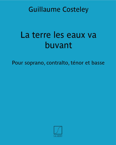 La terre les eaux va buvant (from 'Maîtres musiciens de la Renaissance française') — Guillaume Costeley