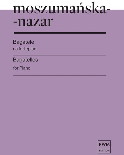 Bagatelles — Krystyna Moszumańska-Nazar