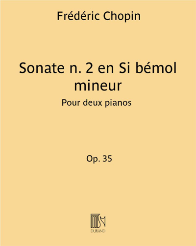 Sonata No. 2, op. 35 in B-flat minor — 肖邦