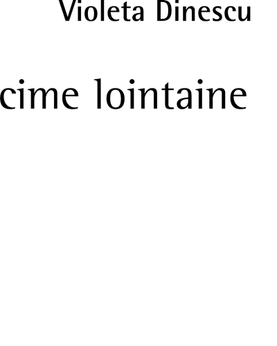 Cime lointaine — Violeta Dinescu