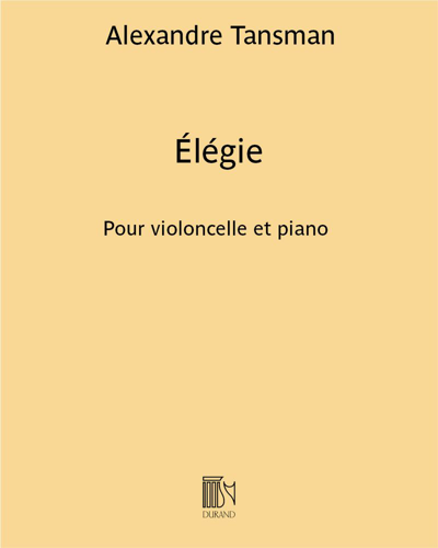 Élégie (Excerpt No. 1 from 'Nous jouons pour maman') — 亚历山大·坦斯曼