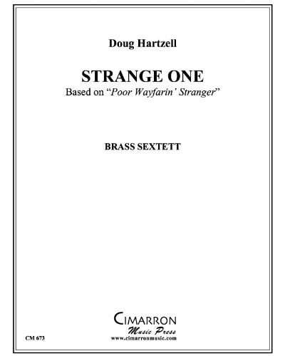 Strange One (Based on 'Poor Wayfarin' Stranger') — Doug Hartzell