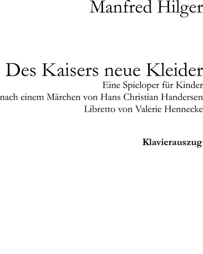 Des Kaisers neue Kleider — Manfred Hilger