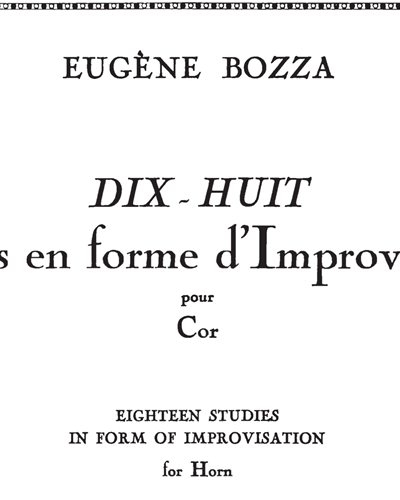 Eighteen Études en Forme d'Improvisations — 欧仁·博扎