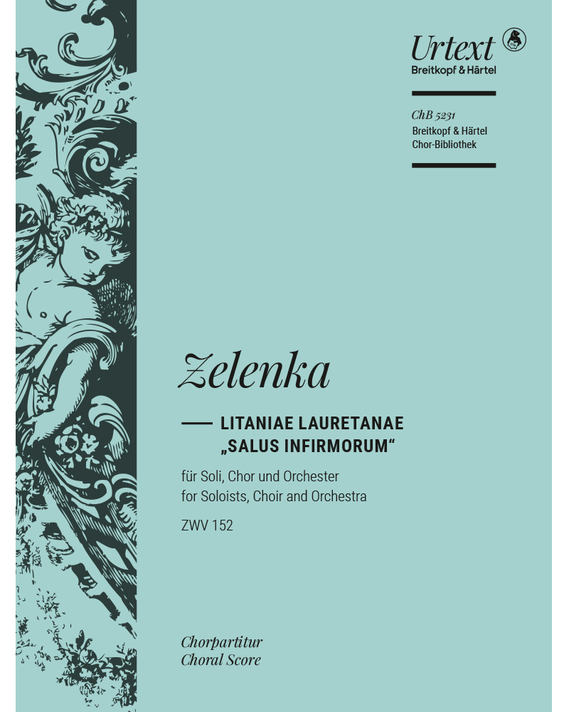 Litaniae Lauretanae "Salus infirmorum" in F major, ZWV 152 — 扬·迪斯马斯·泽伦卡