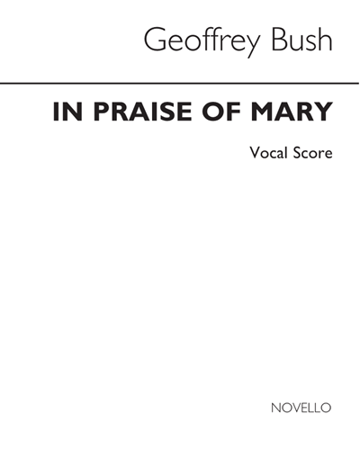 In Praise of Mary — Geoffrey Bush