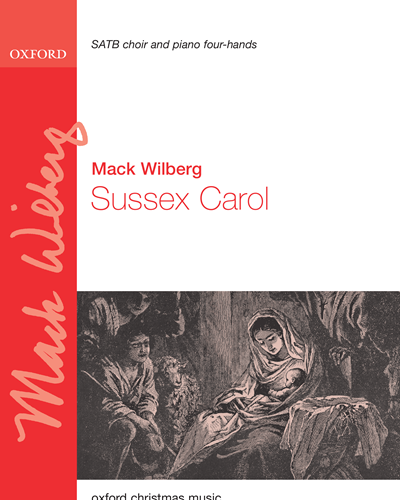 Sussex Carol — Mack Wilberg