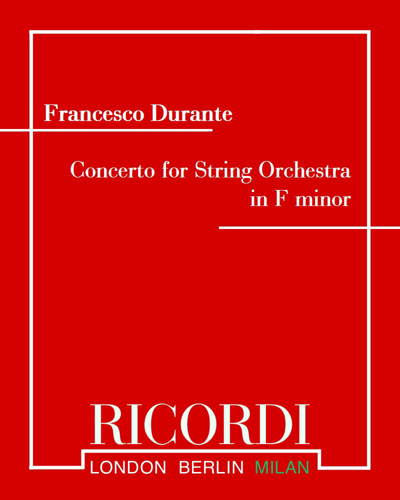 Concerto No. 1 for String Orchestra in F minor — Francesco Durante