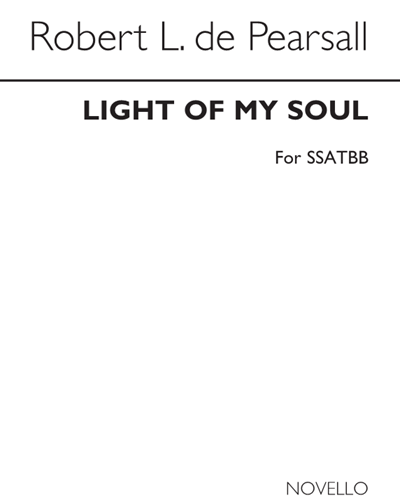Light of My Soul — Robert Lucas de Pearsall