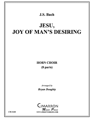 Jesu, Joy of Man's Desiring, BWV 147 — 巴赫