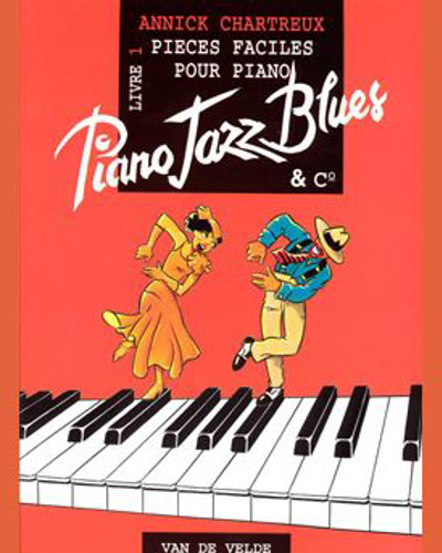 Piano Jazz Blues Book 1 — Annick Chartreux