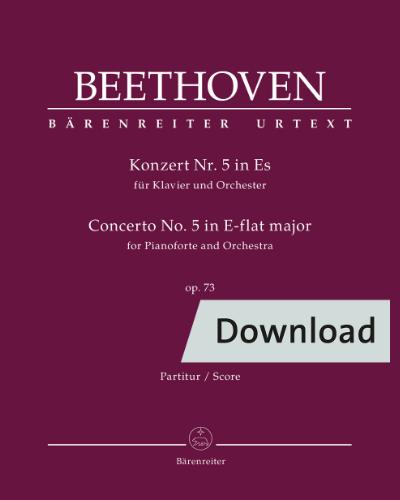 Concerto for Pianoforte and Orchestra, No. 5 in E-flat major, op. 73 — 贝多芬