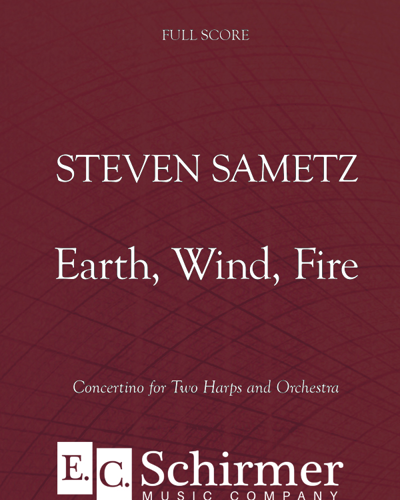 Earth, Wind, Fire — Steven Sametz