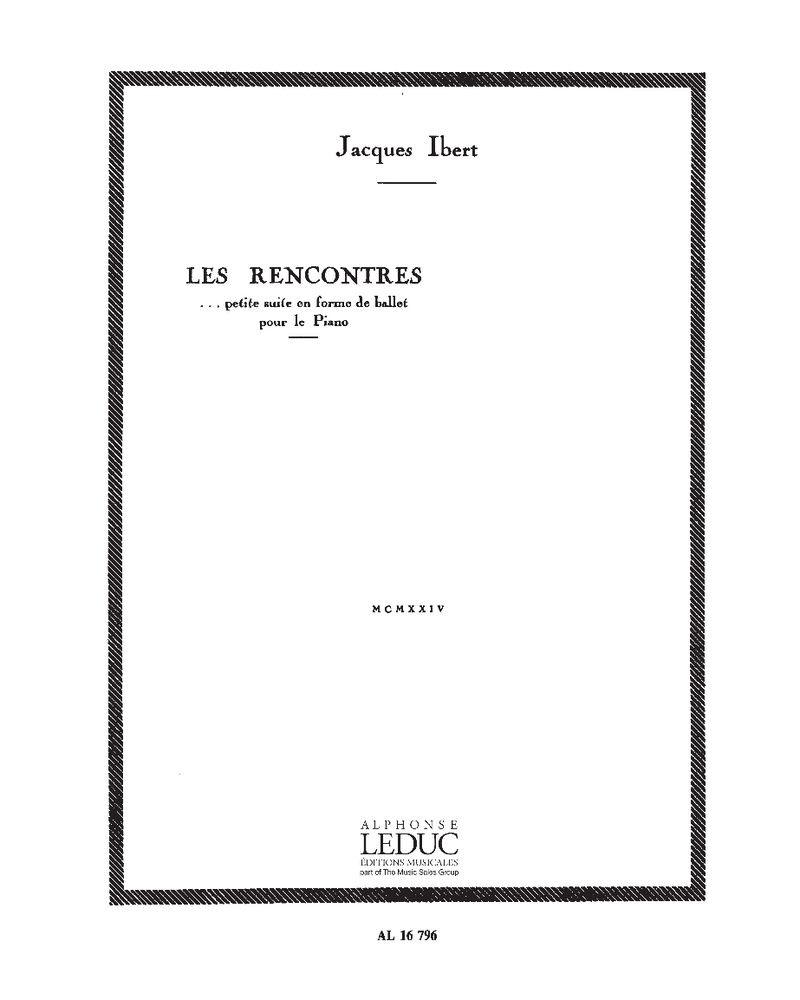 Les rencontres — 雅克·伊贝尔