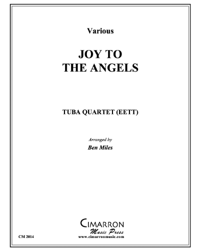 Joy to the Angels — Traditional