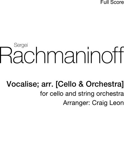 Vocalise, op. 34 No. 14 — 拉赫玛尼诺夫
