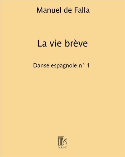 Danse espagnole No. 1 (from 'La vida breve') (Arrangement for Orchestra) — 法雅
