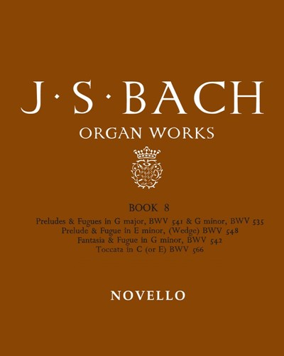 Organ Works, Book 8 — Johann Sebastian Bach