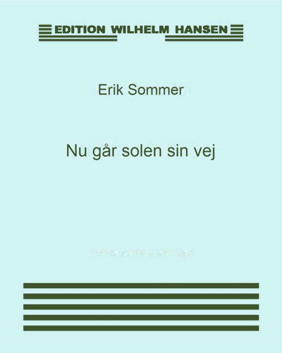 Nu går solen sin vej — Erik Sommer