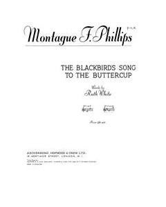 The Blackbird's Song To The Buttercup — Montague Phillips