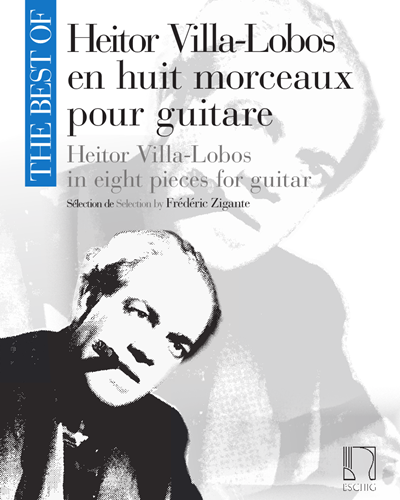 Heitor Villa-Lobos en huit morceaux - Pour guitare — Heitor Villa-Lobos
