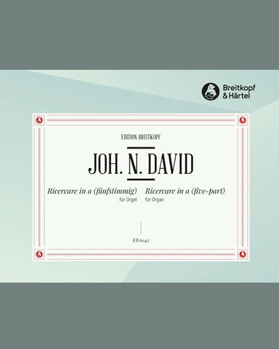 Ricercare in a (fünfstimmig) — Johann Nepomuk David
