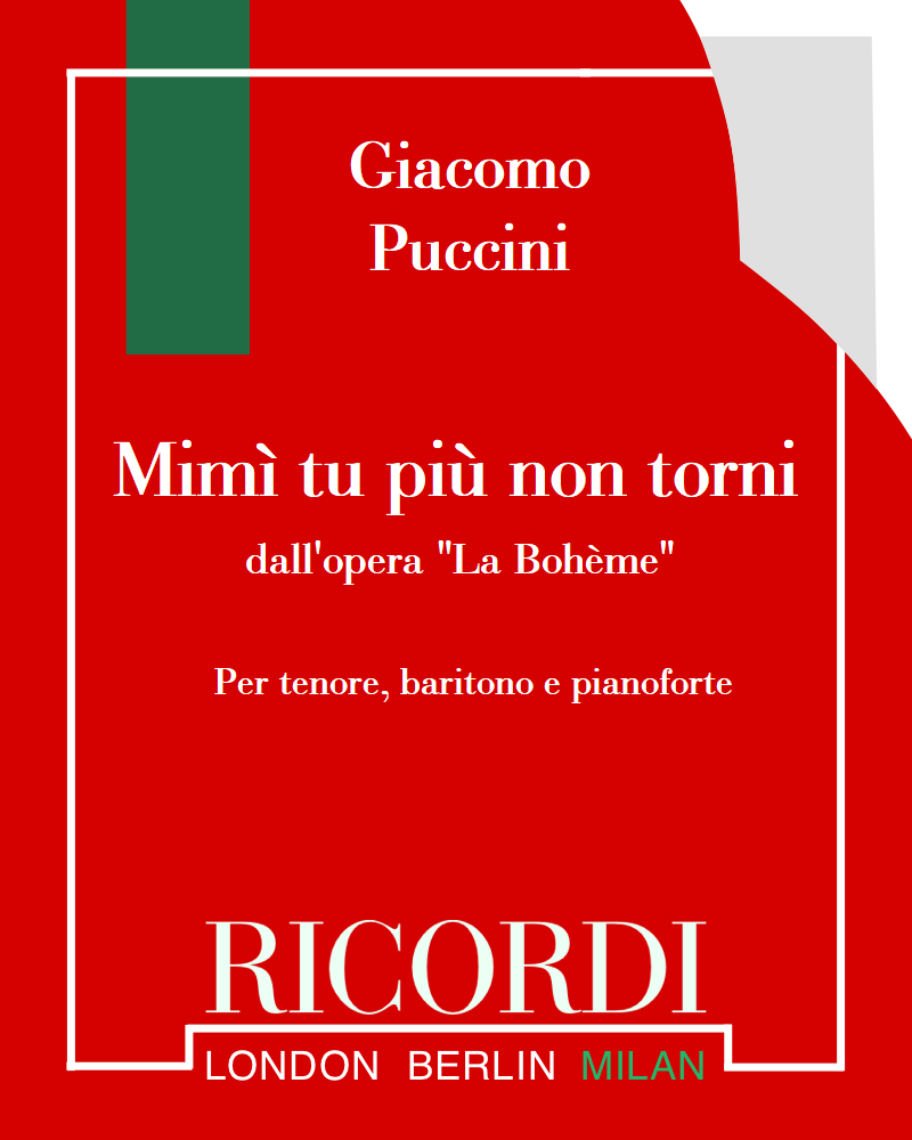 Mimì tu più non torni (from 'La Bohème') — 普契尼