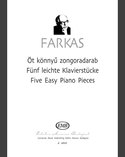 Five Easy Piano Pieces — Ferenc Farkas