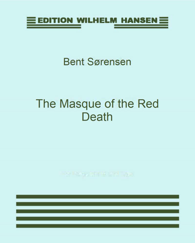 The Masque of the Red Death — Bent Sørensen