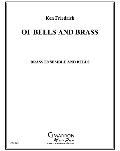 Of Bells and Brass — Ken Friedrich