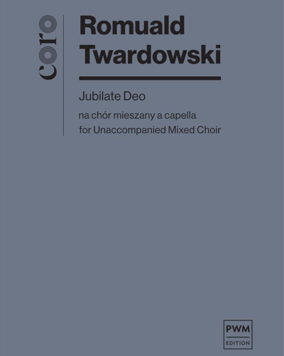 Jubilate Deo — Romuald Twardowski