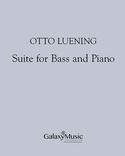 Suite for Bass and Piano — Otto Luening