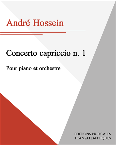 Concerto Capriccio No. 1, op. — André Hossein