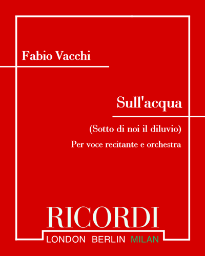 Sull'acqua (Sotto di noi il diluvio) — Fabio Vacchi