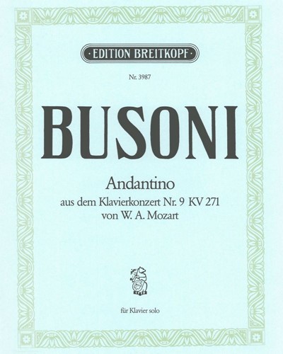 Andantino (from Piano Concerto No. 9, K. 271) — 布索尼