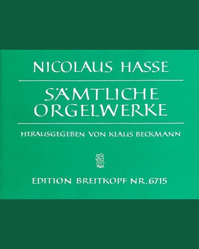 Complete Organ Works — Nikolaus Hasse