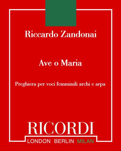 Ave o Maria — Riccardo Zandonai