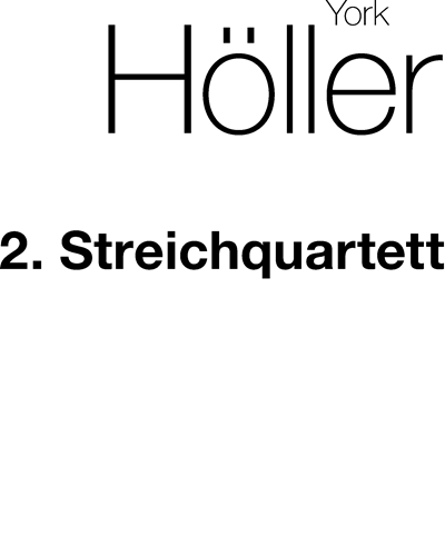 String Quartet No. 2 — York Höller