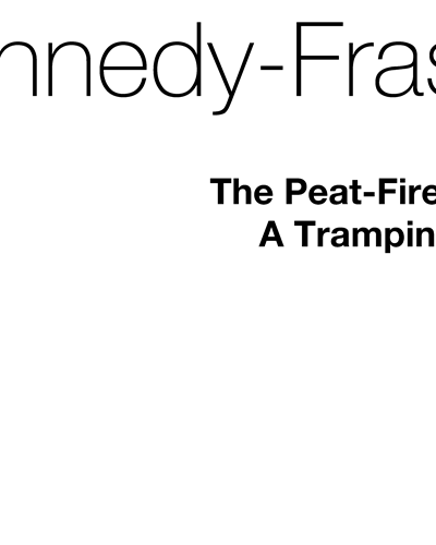The Peat-Fire Flame (from "Songs of the Hebrides") — Marjory Kennedy-Fraser