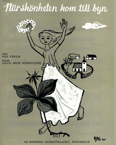 When Beauty Arrived to the Village — Lille Bror Söderlundh