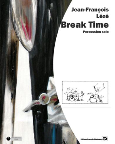 Break-Time — Jean-François Lézé