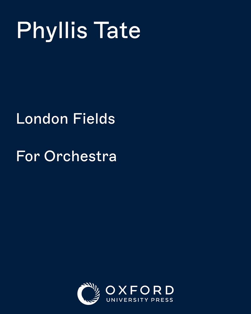 London Fields — Phyllis Tate