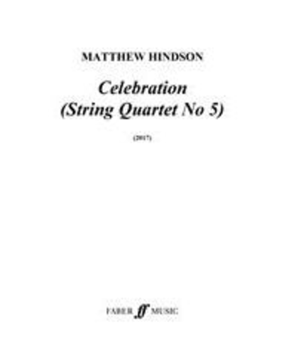 Celebration (String Quartet No. 5) — Matthew Hindson