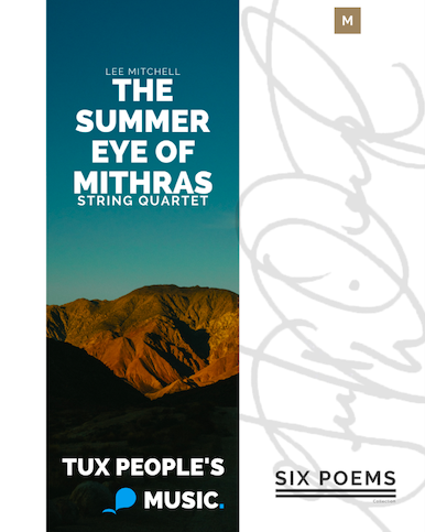 The Summer Eye of Mithras — Lee Mitchell