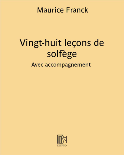 Twenty-eight Solfège Lessons — Maurice Franck