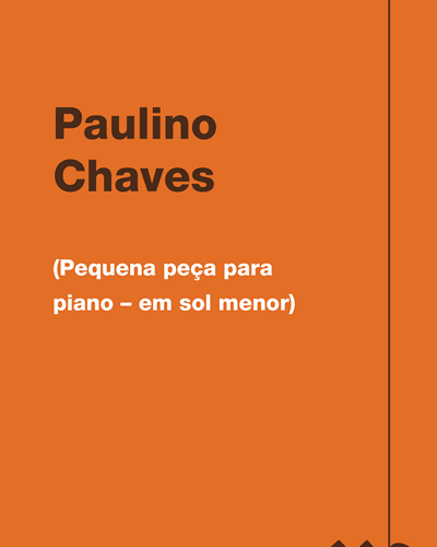 (Pequena peça para piano – em sol menor) — Paulino Chaves